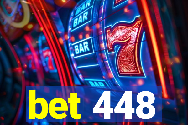 bet 448